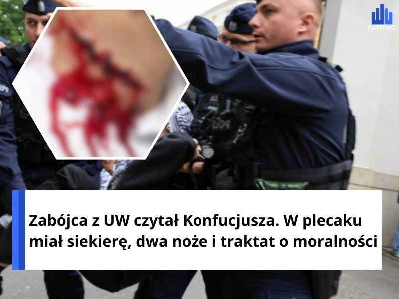 Zabójca z UW czytał Konfucjusza. W plecaku miał siekierę, dwa noże i traktat o moralności